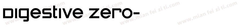 Digestive zero字体转换